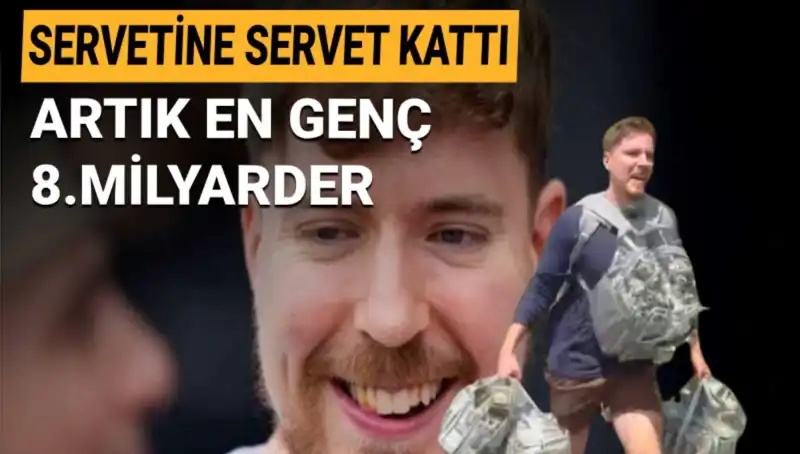 1 Milyar Dolarlık Servetiyle MrBeast, En Genç 8. Milyarder Olmayı Başardı!