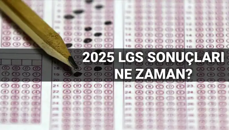 LGS Sonuçları İçin Gözler MEB’de! Tarih Açıklandı