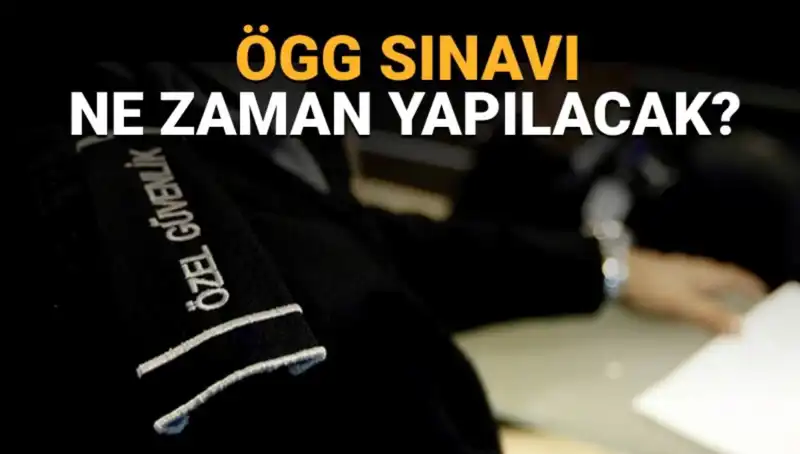 2025 ÖGG Sınavı Ne Zaman Gerçekleşecek? Detaylar Burada!