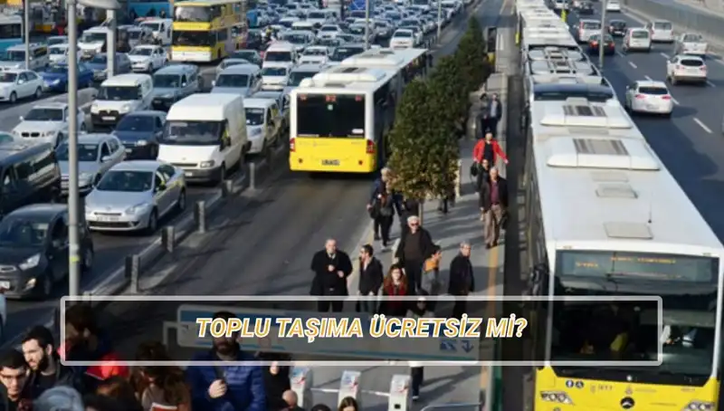 20 Nisan’da Toplu Taşıma Ücretsiz Mi? İşte Tüm Detaylar