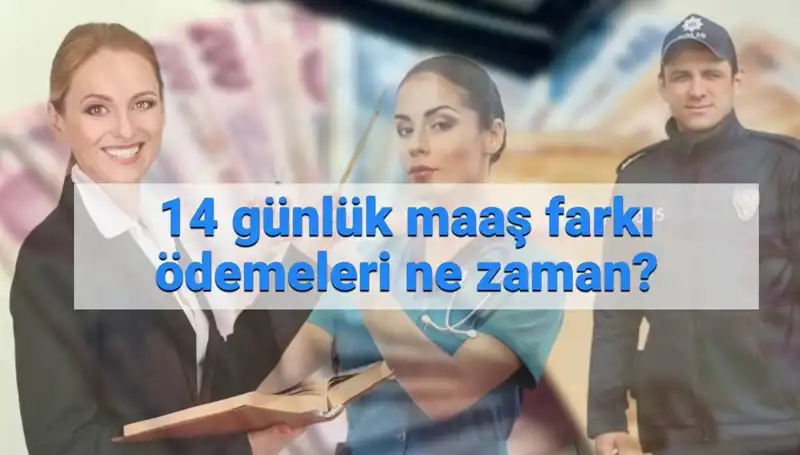 Memur Maaş Farkları Ne Zaman Yatacak? Son Durum Açıklandı!
